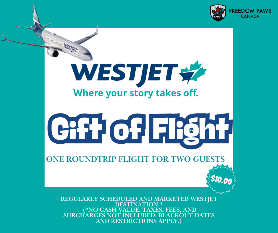 Westjet Raffle: One roundtrip flight for two guests to any regularly scheduled and marketed WestJet destination.* (*No cash value. Taxes, fees, and surcharges not included. Blackout dates and restrictions apply.)